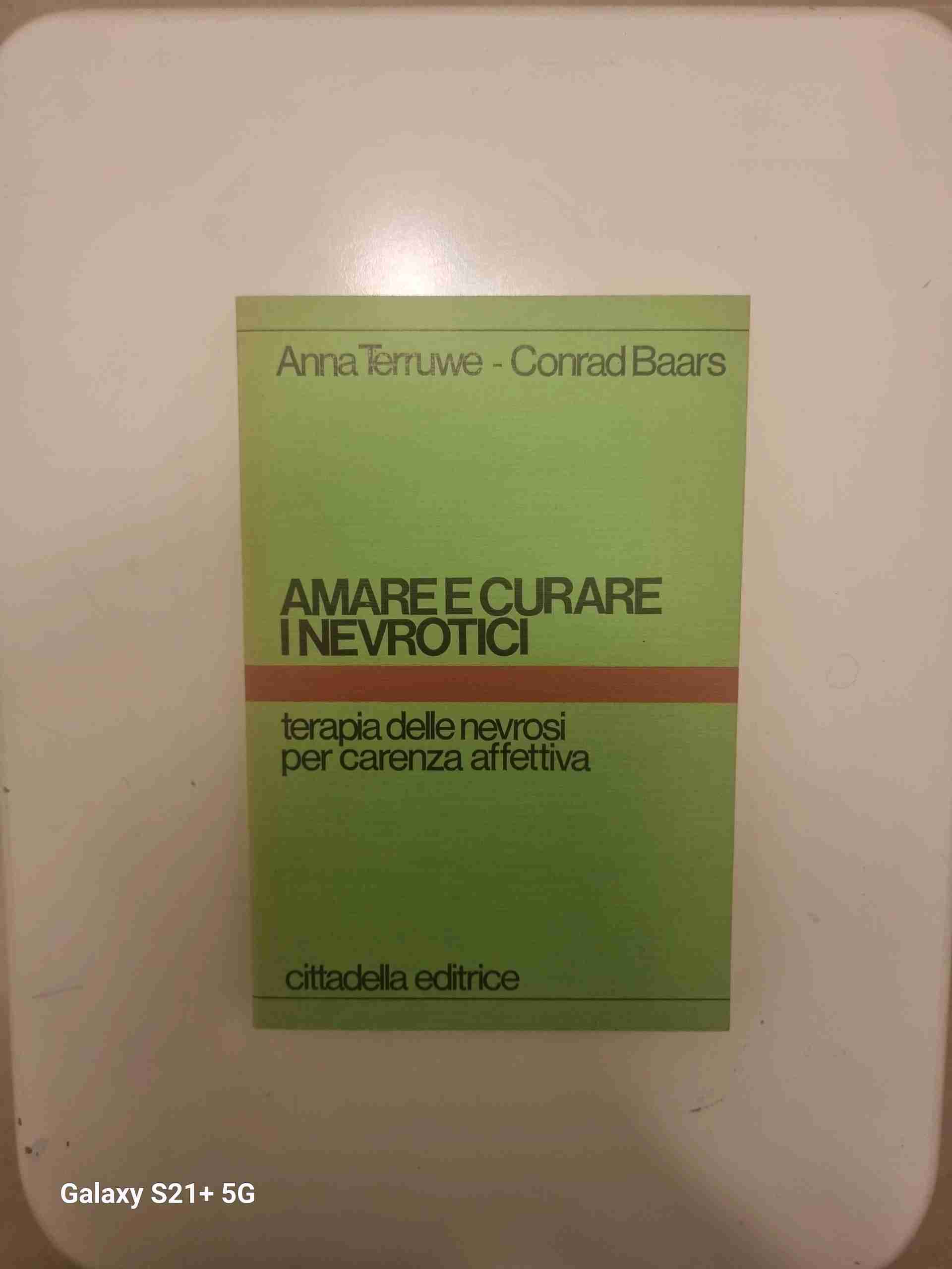Amare e curare i nevrotici libro usato